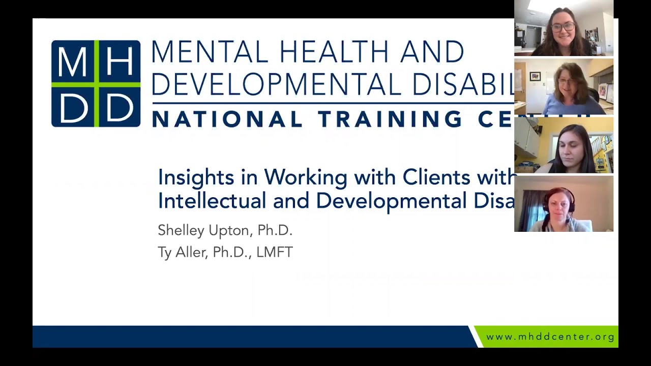 MHDD Continuing Edu Webinar: Insights in Working with Clients with IDD