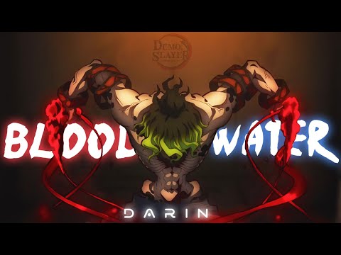 Demon Slayer「AMV」-  Blood // Water