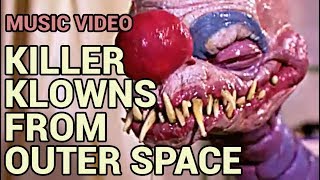 Killer Klowns From Outer Space by The Dickies (Music Video)