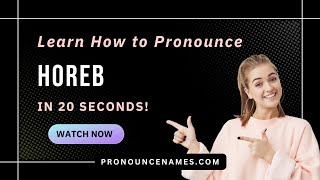 How to pronounce Horeb