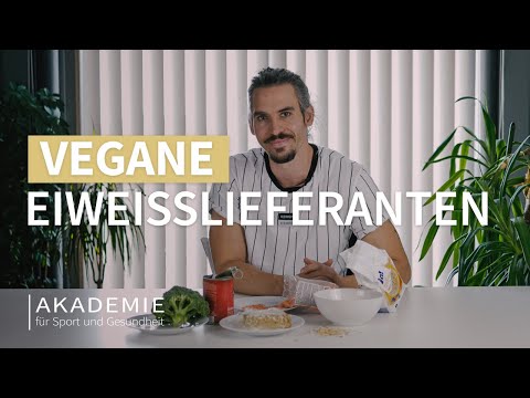 Vegane Eiweißlieferanten | Veganes Eiweiß | Ernährung | Facts | Vegan Fitness