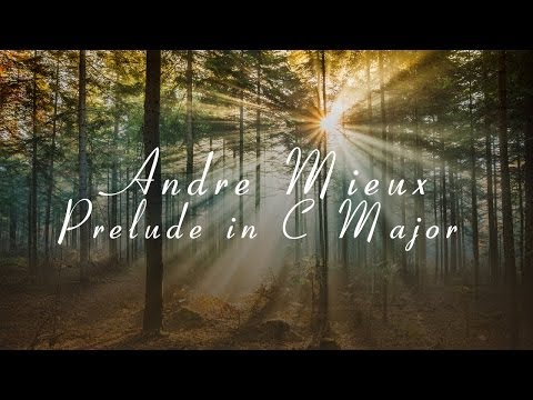 Andre Mieux | Prelude in C Major