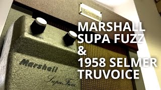 Video thumbnail for c1967 Marshall Supa Fuzz & 1958 Selmer Truvoice Demo by Soundgas