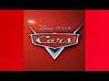 Cars 2006 Soundtrack The Big Race Increased Pitch