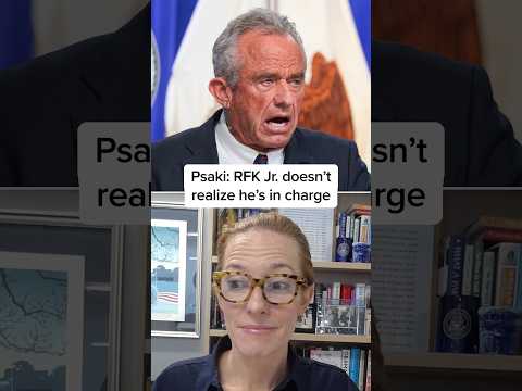 Psaki: RFK Jr. doesn't realize he's in charge