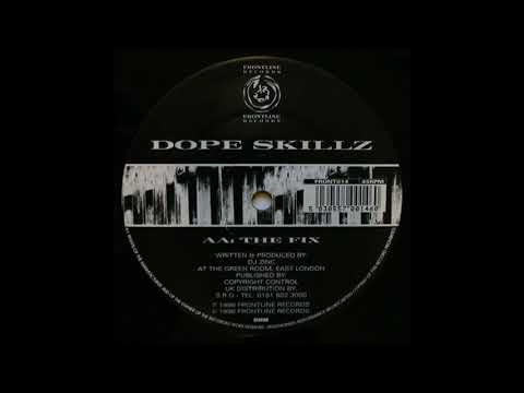 Dope Skillz - The Fix