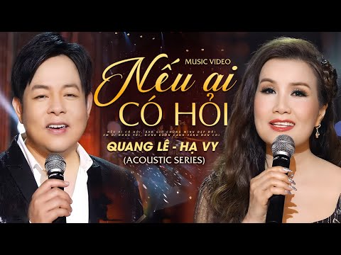 Nếu Ai Có Hỏi - Quang Lê & Hạ Vy | Tuyệt Đỉnh Song Ca Bolero ( Bolero Acoustic Series )