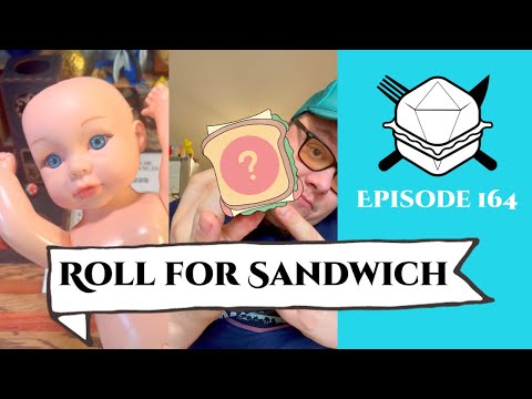 Roll for Sandwich EP 164 - 6/19/23