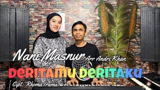 Download lagu DERITAMU DERITAKU~CIPT:RHOMA IRAMA~COVER:NANI MASNUR feat ANDRI KHAN~ ARR : ANDRI KHAN mp3 Download lagu DERITAMU DERITAKU~CIPT:RHOMA IRAMA~COVER:NANI MASNUR feat ANDRI KHAN~ ARR : ANDRI KHAN mp3