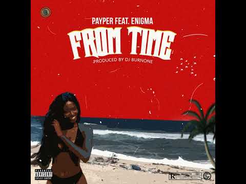 Payper Corleone - From Time [Official Audio] ft. Enigma