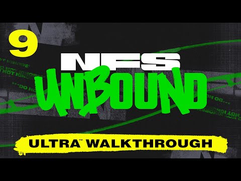 Need for Speed Unbound (2022) | Ultra™ Walkthrough [Part 9]