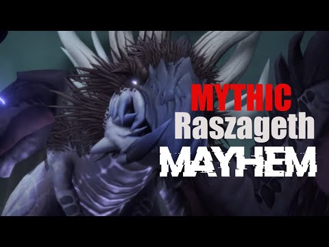 Mayhem Mythic Raszageth
