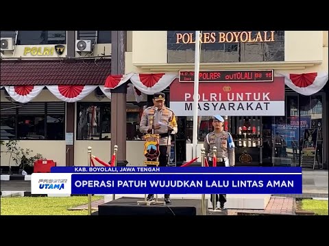 POLRES BOYOLALI LAKSANAKAN OPERASI PATUH CANDI 2025 WUJUDKAN LALU LINTAS AMAN DAN BERBUDAYA