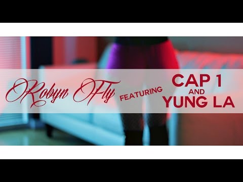 Robyn Fly ft. Cap 1 and Yung LA -  Fuck Yo Couch