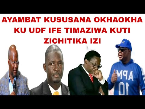 AYAMBAT ~KUKANGANA OKHA  OKHA KU UDF INU APM SIMUNTHU WAMBA TAMVAN IZI ZACHITIKADI