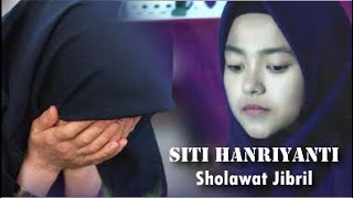 Download lagu Sholawat Jibril Pembuka Rezeki Versi Siti Hanriyanti Bikin Semua Orang Meneteskan Air Mata mp3