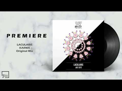 PREMIERE: LACULARIS - Karma (Original Mix) [NATURA VIVA BLACK]