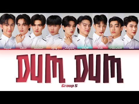 【GROUP S】Dum Dum (ดึมดึม) (Original by Jeff Satur) - (Color Coded Lyrics)