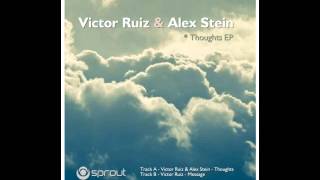 Download lagu Victor Ruiz & Alex Stein - Thoughts (Original Mix) mp3