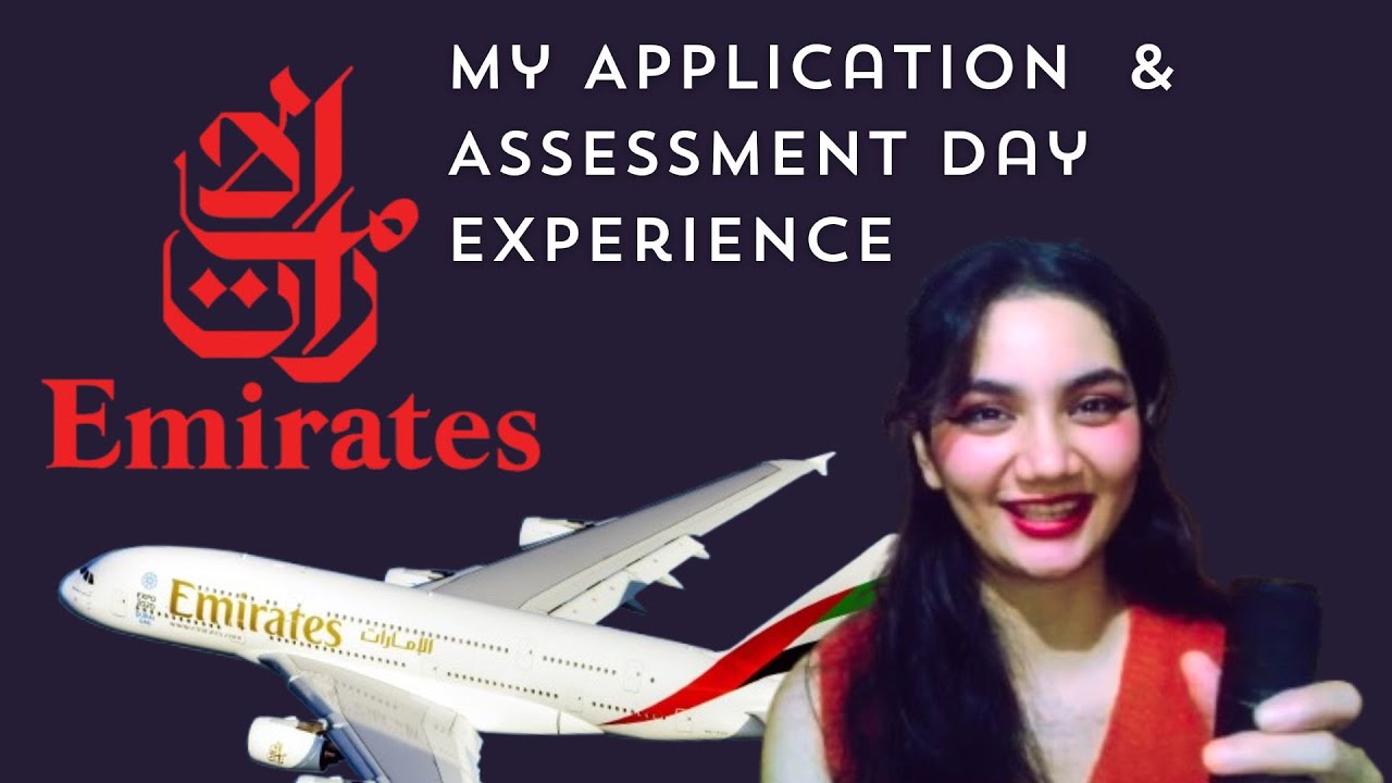 Emirates Assessment Day Experience | 4 Tips To Help You In Your Cabin Crew Application