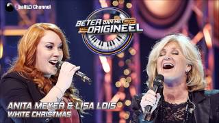 Anita Meyer &amp; Lisa Lois - White Christmas (Officiële Audio van Beter Dan Het Origineel)