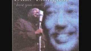 Love You Madly ~ Duke Ellington