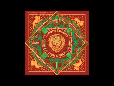 Riddim Colony - Soul Revolution (Lion's Way)