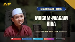 Download lagu Bab Riba - Sullamut Taufiq | Majelis Kopi Hitam mp3