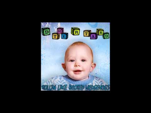 D the R Tard - D Fuse