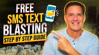 SMS Text Blasting Step by Step Guide (Free Method!)