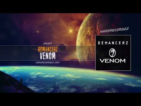 Demancerz - Venom |Free Release|