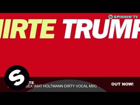 Robin Hirte - Trumpet Sex (Mat Holtmann Dirty Vocal Mix)