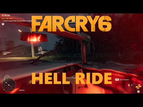 Far Cry 6 - Hell Ride