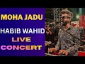 Moha Jadu Habib Wahid Live Concert 2025 Habib Songs Bangla Concert Performance MS Movies