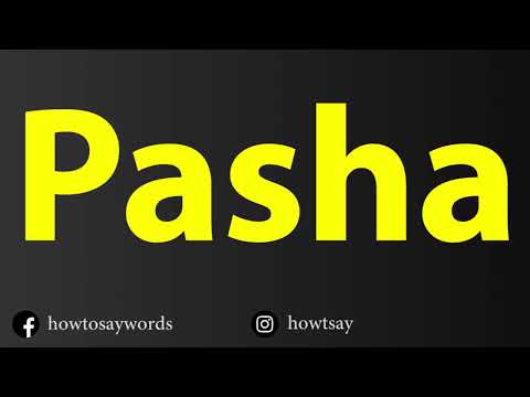 How To Pronounce Pasha