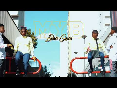 M.Y.B. - Bad Gyal (Clip Officiel)