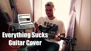 Simple Plan - Everything Sucks (Guitar Cover)