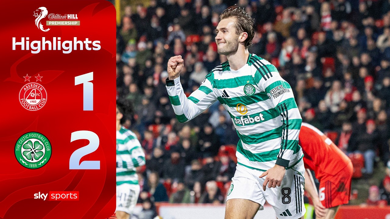Celtic leapfrog Rangers into second! | Aberdeen 1-2 Celtic | Scottish Premiership Highlights