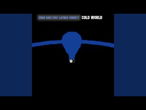 Cold World (feat. Latrice Verrett) (Acapella)