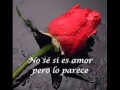 No se si es amor Roxette(Letras) 