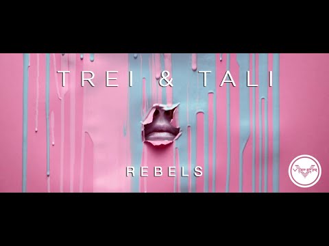 Trei & Tali - Rebels (Official Video)