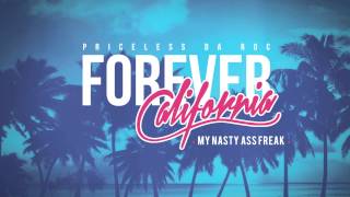 Priceless Da Roc (ft. Show Banga) - My Nasty Ass Freak (Audio)