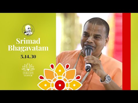 Srimad Bhagavatam 5.14.30, Speaker: HG Ram Murari Das