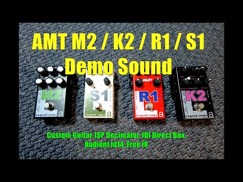 AMT pedals Demo Sound