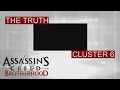 Assassin's Creed Brotherhood - The Truth - Cluster ...