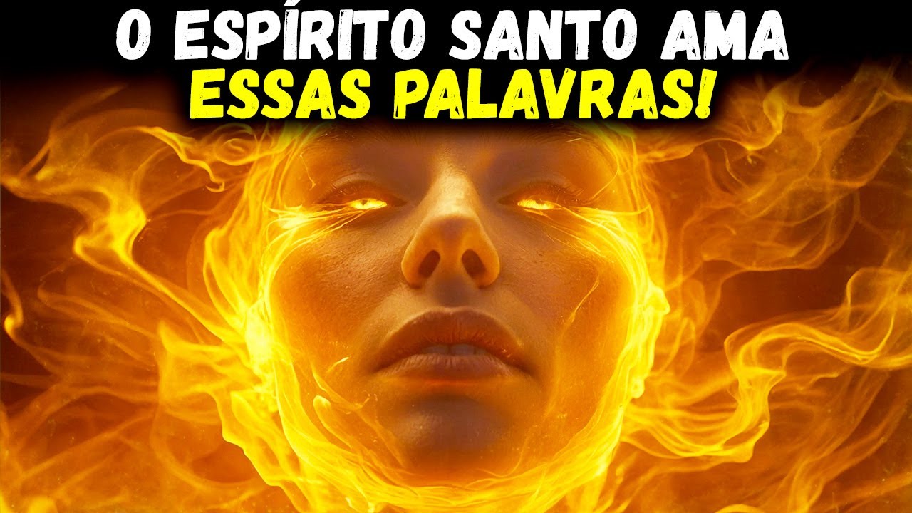 O Espírito Santo Ama Estas PALAVRAS, Mas Poucos Cristãos as DIZEM