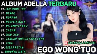 Download lagu Album Difarina Indra Adella | EGO WONG TUO - DENOK - ROPANG || Shantika Dangdut Terbaru 2026 mp3