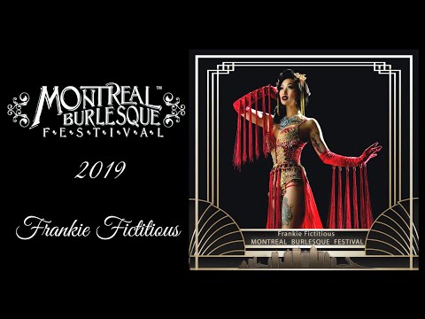 Frankie Fictitious - Montreal burlesque Festival 2020