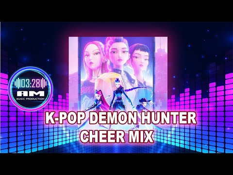 K-pop Demon Hunter Themed Cheer Mix