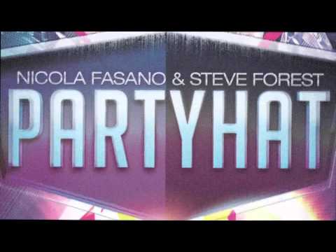 Nicola Fasano & Steve Forest - Party Hat